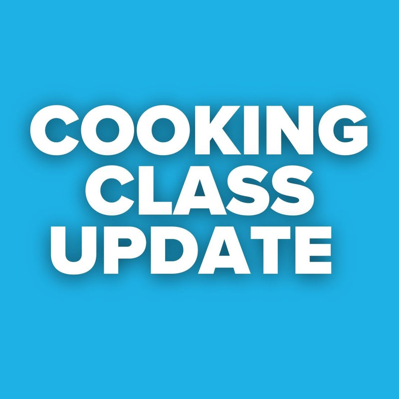 July 22' update: But what about cooking classes?